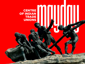 CITU &ndash; Centre of Indian Trade Unions - May Day Manifesto 2026